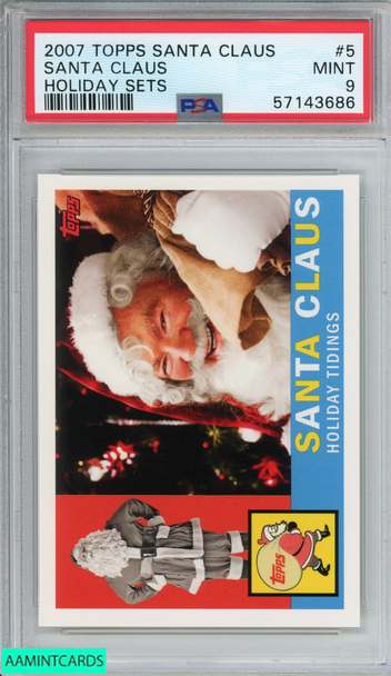 2007 TOPPS SANTA CLAUS HOLIDAY SETS SANTA CLAUS #5 PSA 9 MINT 57143686