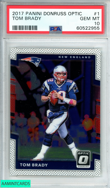 2017 PANINI DONRUSS OPTIC TOM BRADY #1 NEW ENGLAND PATRIOTS PSA 10 GEM MT 60522955