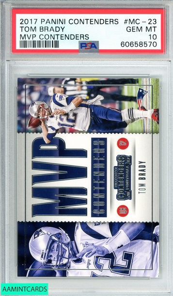 2017 PANINI CONTENDERS TOM BRADY #MC-23 MVP CONTENDERS PSA 10 GEM MT 60658570