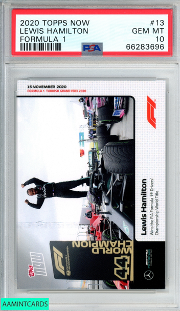 2020 TOPPS NOW FORMULA 1 LEWIS HAMILTON #13 ROOKIE RC PSA 10 GEM MT 66283696 2020 TOPPS NOW FORMULA 1 LEWIS HAMILTON #13 ROOKIE RC PSA 10 GEM MT 66283696