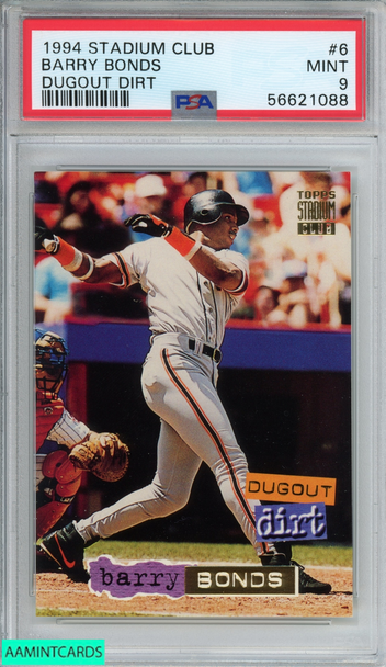 1994 STADIUM CLUB DUGOUT DIRT BARRY BONDS #6 SAN FRANCISCO GIANTS PSA 9 MINT 56621088