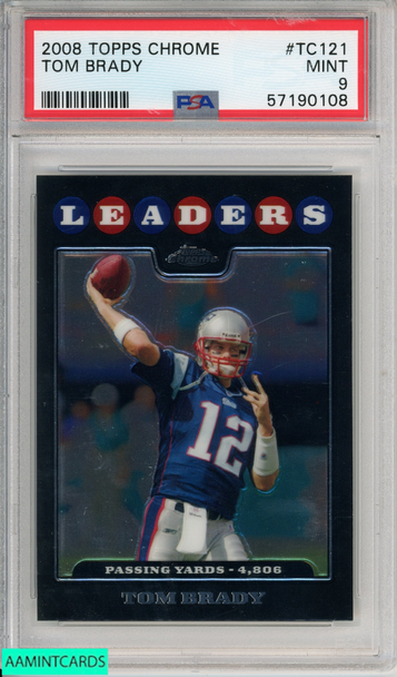 2008 TOPPS CHROME TOM BRADY #TC121 NEW ENGLAND PATRIOTS PSA 9 MINT 57190108 2008 TOPPS CHROME TOM BRADY #TC121 NEW ENGLAND PATRIOTS PSA 9 MINT 57190108