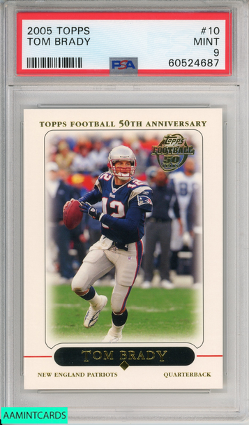 2005 TOPPS TOM BRADY #10 NEW ENGLAND PATRIOTS PSA 9 MINT 60524687