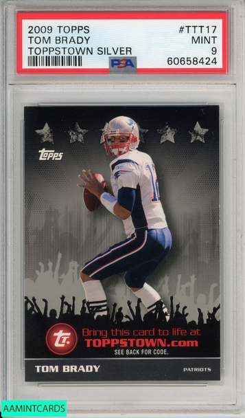 2009 TOPPS TOM BRADY #TTT17 TOPPSTOWN SILVER NEW ENGLAND PATRIOTS PSA 9 MINT 60658424