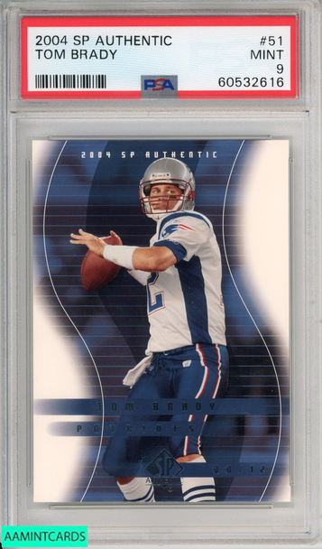 2004 SP AUTHENTIC TOM BRADY #51 NEW ENGLAND PATRIOTS PSA 9 MINT 60532616