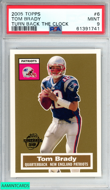 2005 TOPPS TURN BACK THE CLOCK TOM BRADY #6 NEW ENGLAND PATRIOTS PSA 9 MINT 61391741