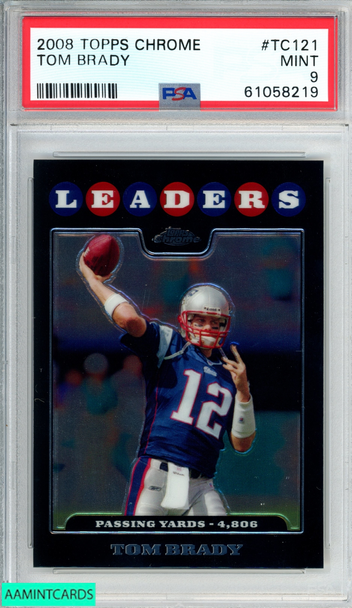 2008 TOPPS CHROME TOM BRADY #TC121 NEW ENGLAND PATRIOTS PSA 9 MINT 61058219 2008 TOPPS CHROME TOM BRADY #TC121 NEW ENGLAND PATRIOTS PSA 9 MINT 61058219