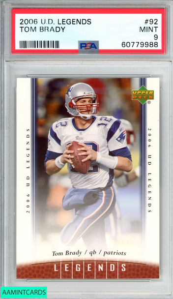 2006 UPPER DECK LEGENDS TOM BRADY #92 NEW ENGLAND PATRIOTS PSA 9 MINT 60779988