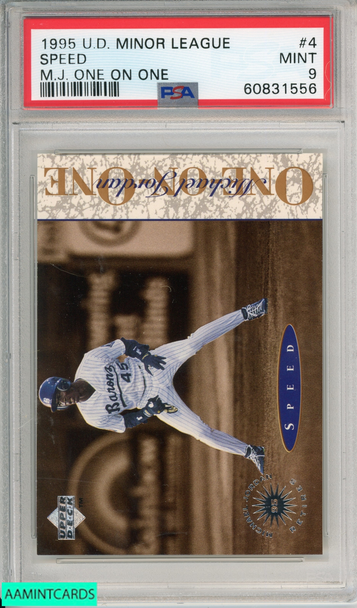 1995 UPPER DECK MINOR LEAGUE SPEED #4 MJ ONE ON ONE BARONS HOF PSA 9 MINT 60831556