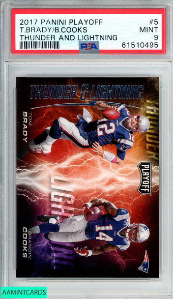 2017 PANINI PLAYOFF THUNDER AND LIGHTNING TOM BRADY BRANDIN COOKS #5 PSA 9 MINT 61510495