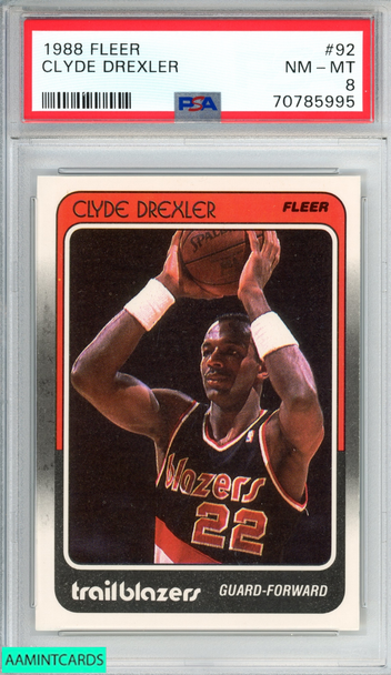 1988 FLEER CLYDE DREXLER #92 PORTLAND TRAIL BLAZERS HOF PSA 8 NM-MT 70785995 1988 FLEER CLYDE DREXLER #92 PORTLAND TRAIL BLAZERS HOF PSA 8 NM-MT 70785995