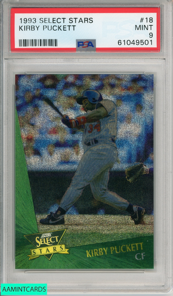 1993 SELECT STARS KIRBY PUCKETT #18 MINNESOTA TWINS PSA 9 MINT 61049501 1993 SELECT STARS KIRBY PUCKETT #18 MINNESOTA TWINS PSA 9 MINT 61049501
