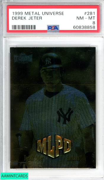 1999 METAL UNIVERSE DEREK JETER #281 NEW YORK YANKEES HOF PSA 8 NM-MT 60838858 1999 METAL UNIVERSE DEREK JETER #281 NEW YORK YANKEES HOF PSA 8 NM-MT 60838858