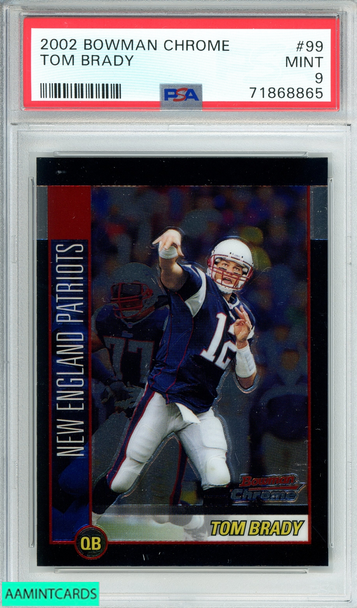 2002 BOWMAN CHROME TOM BRADY #99 NEW ENGLAND PATRIOTS  PSA 9 MINT 71868865