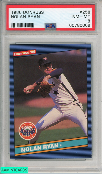 1986 DONRUSS NOLAN RYAN #258 HOUSTON ASTROS PSA 8 NM-MT 60780069