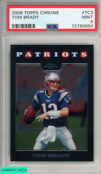 2008 TOPPS CHROME TOM BRADY #TC3 NEW ENGLAND PATRIOTS PSA 9 MINT 72760950 2008 TOPPS CHROME TOM BRADY #TC3 NEW ENGLAND PATRIOTS PSA 9 MINT 72760950