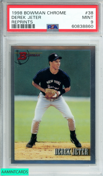 1998 BOWMAN CHROME DEREK JETER #38 ROOKIE REPRINT N Y YANKEES PSA 9 MINT 60838860