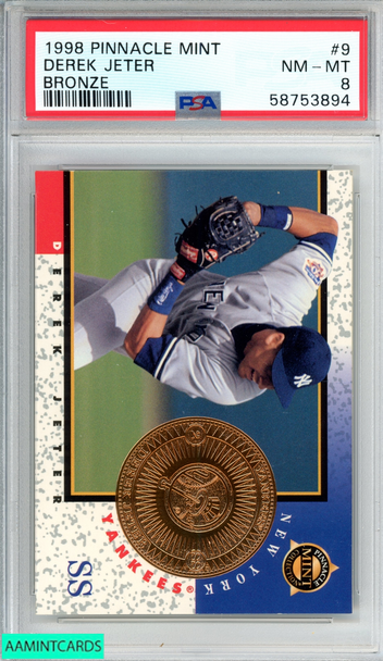 1998 PINNACLE MINT COLLECTION DEREK JETER #9 BRONZE YANKEES HOF PSA 8 NM-MT 58753894