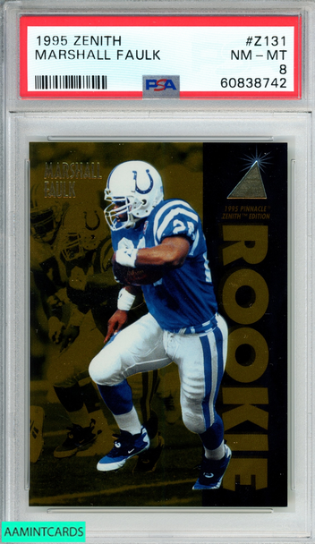 1995 ZENITH MARSHALL FAULK #Z131 INDIANAPOLIS COLTS HOF PSA 8 NM-MT 60838742 1995 ZENITH MARSHALL FAULK #Z131 INDIANAPOLIS COLTS HOF PSA 8 NM-MT 60838742