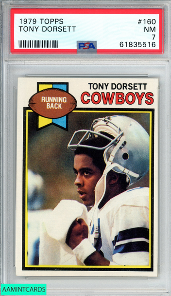 1979 TOPPS TONY DORSETT #160 DALLAS COWBOYS HOF PSA 7 NM 61835516