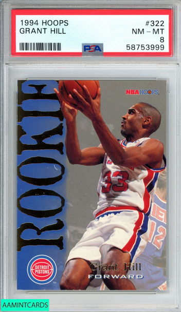 1994 HOOPS GRANT HILL #322 ROOKIE RC DETROIT PISTONS HOF PSA 8 NM-MT 58753999 1994 HOOPS GRANT HILL #322 ROOKIE RC DETROIT PISTONS HOF PSA 8 NM-MT 58753999