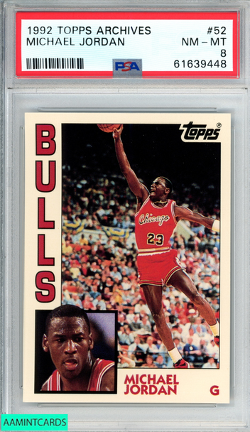 1992 TOPPS ARCHIVES MICHAEL JORDAN #52 CHICAGO BULLS HOF PSA 8 NM-MT 61639448 1992 TOPPS ARCHIVES MICHAEL JORDAN #52 CHICAGO BULLS HOF PSA 8 NM-MT 61639448