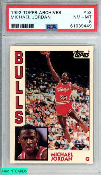 1992 TOPPS ARCHIVES MICHAEL JORDAN #52 CHICAGO BULLS HOF PSA 8 NM-MT 61639449 1992 TOPPS ARCHIVES MICHAEL JORDAN #52 CHICAGO BULLS HOF PSA 8 NM-MT 61639449