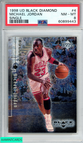 1998 UPPER DECK BLACK DIAMOND MICHAEL JORDAN #4 SINGLE PSA 8 NM-MT 60899443