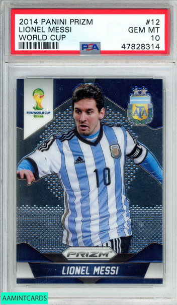 2014 PANINI PRIZM WORLD CUP LIONEL MESSI #12 ARGENTINA PSA 10 GEM MT 47828314 2014 PANINI PRIZM WORLD CUP LIONEL MESSI #12 ARGENTINA PSA 10 GEM MT 47828314