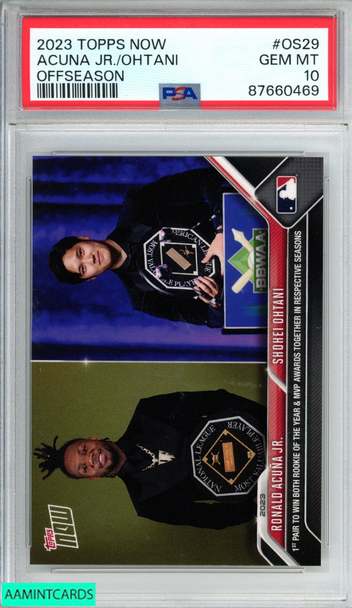 2023 TOPPS NOW OFFSEASON RONALD ACUNA JR SHOHEI OHTANI #OS29 MVP PSA 10 GEM MT 87660469