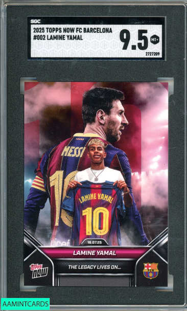 2025 TOPPS NOW FC BARCELONA LAMINE YAMAL #002 LIONEL MESSI LEGACY SGC 9.5 MINT+ 2727209 2025 TOPPS NOW FC BARCELONA LAMINE YAMAL #002 LIONEL MESSI LEGACY SGC 9.5 MINT+ 2727209