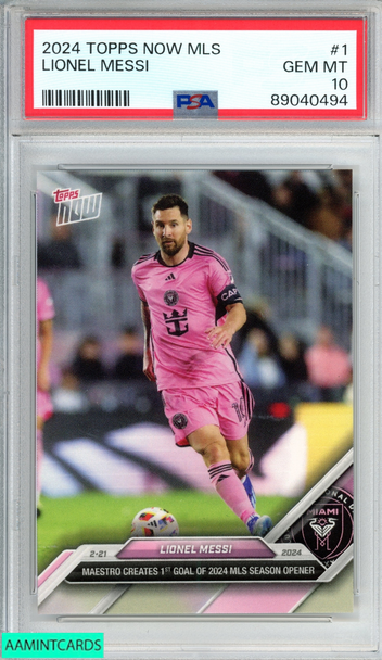2024 TOPPS NOW MLS LIONEL MESSI #1 INTER MIAMI PSA 10 GEM MT 89040494 2024 TOPPS NOW MLS LIONEL MESSI #1 INTER MIAMI PSA 10 GEM MT 89040494