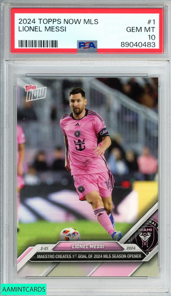 2024 TOPPS NOW MLS LIONEL MESSI #1 INTER MIAMI PSA 10 GEM MT 89040483 2024 TOPPS NOW MLS LIONEL MESSI #1 INTER MIAMI PSA 10 GEM MT 89040483