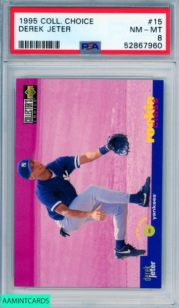 1995 COLLECTORS CHOICE DEREK JETER #15 HOF NEW YORK YANKEES PSA 8 NM-MT 52867960