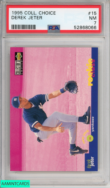 1995 COLLECTORS CHOICE DEREK JETER #15 HOF NEW YORK YANKEES PSA 7 NM 52868066 1995 COLLECTORS CHOICE DEREK JETER #15 HOF NEW YORK YANKEES PSA 7 NM 52868066
