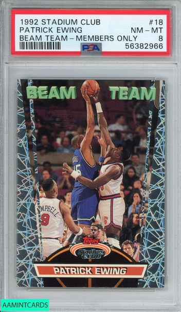 1992 STADIUM CLUB PATRICK EWING #18 BEAM TEAM-MEMBERS ONLY KNICKS PSA 8 NM-MT 56382966