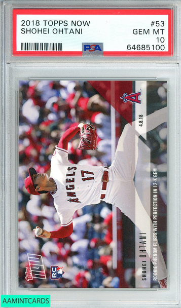 2018 TOPPS NOW SHOHEI OHTANI #53 ROOKIE ANGELS PSA 10 GEM MT 64685100