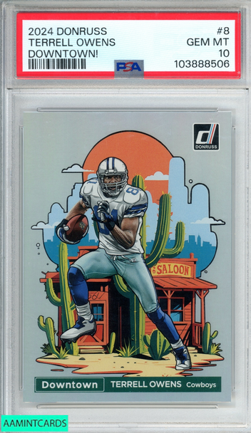 2024 PANINI DONRUSS DOWNTOWN! TERRELL OWENS #8 DALLAS COWBOYS HOF PSA 10 GEM MT 103888506