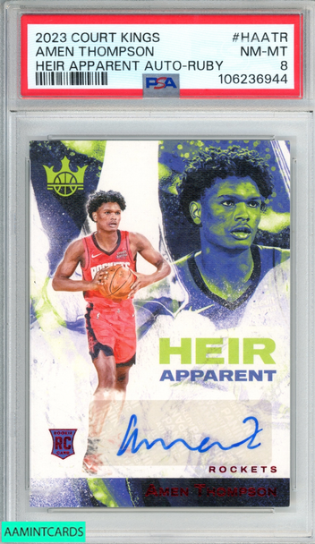 2023 PANINI COURT KINGS HEIR APPARENT AUTO AMEN THOMPSON #HAATR RUBY OF 99 PSA 8 106236944