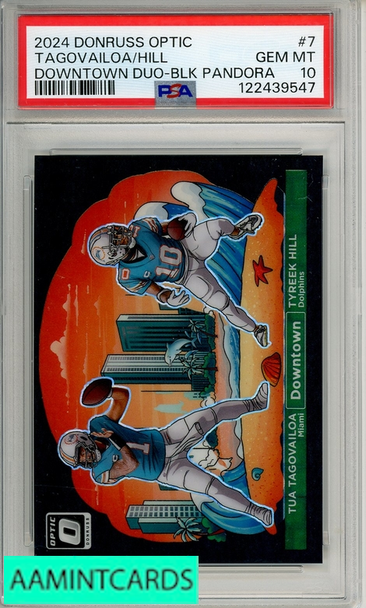 2024 PANINI DONR OPTIC DOWNTN DUO TAGOVAILOA HILL #7 BLK PAND PSA 10 122439547