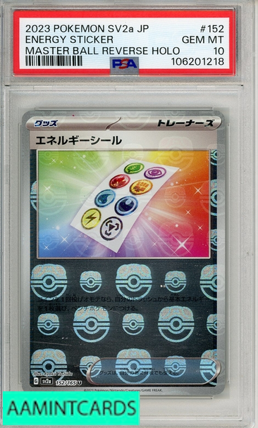 2023 POKEMON JP SV2A 151 ENERGY STICKER #152 MSTR BALL REV HOLO PSA 10 106201218