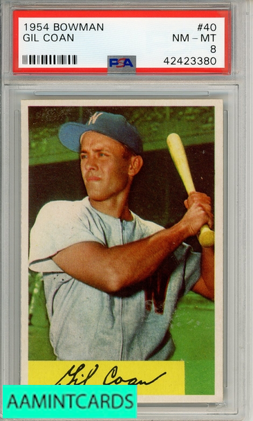 1954 BOWMAN GIL COAN #40 PSA 8 NM-MT 42423380