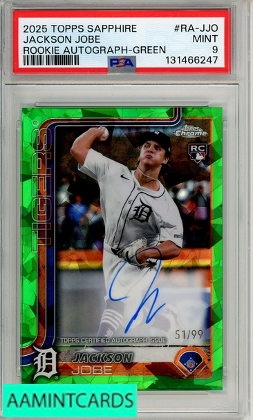 2025 TOPPS CHROME SAPPHIRE ROOKIE AUTOS JACKSON JOBE #RA-JJO GREEN PSA 9 RC 131466247