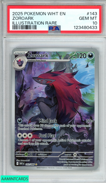 2025 POKEMON WHT EN WHITE FLARE ZOROARK #143 ILLUSTRATION RARE PSA 10 GEM MT 123480433