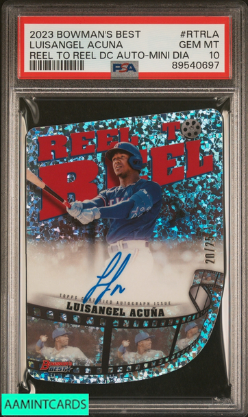 2023 BOWMANS BEST REEL TO REEL DC AUTO LUISANGEL ACUNA MINI DIAMOND OF 25 PSA 10 89540697