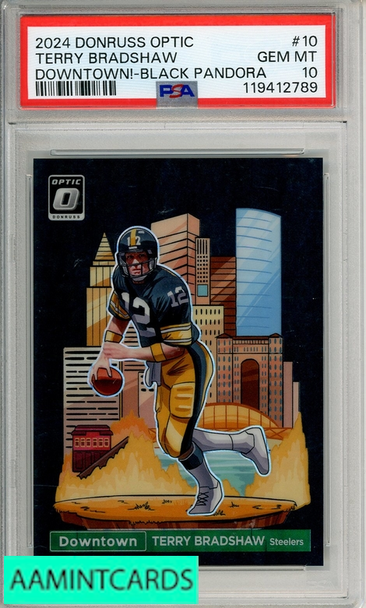 2024 PANINI DONRUSS OPTIC DOWNTOWN! TERRY BRADSHAW #10 BLACK PANDORA PSA 10 119412789