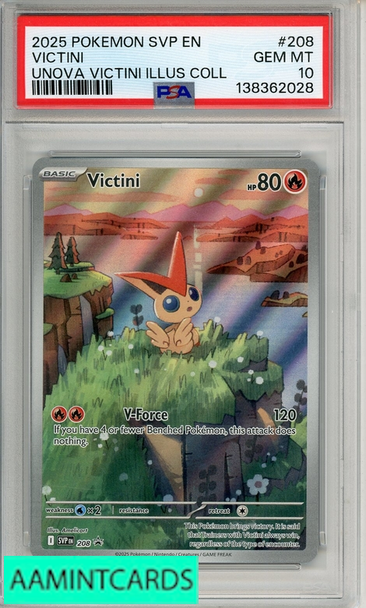 2025 POKEMON SVP EN-SV BSP VICTINI #208 UNOVA VICTINI ILLUS COLL PSA 10 GEM MT 138362028
