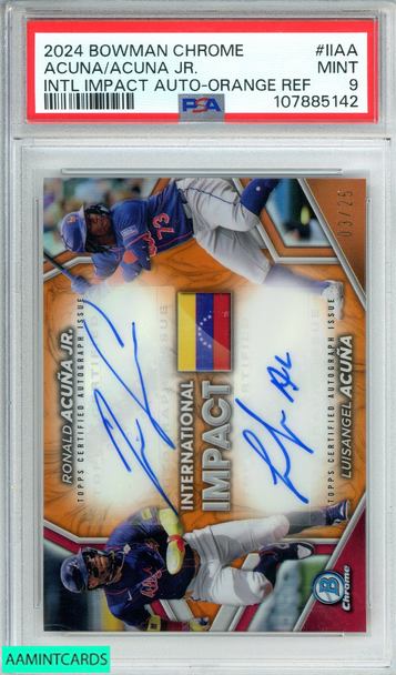 2024 BOWMAN CHROME ACUNA ACUNA JR#IIAA INTL IMPACT AUTO-ORANGE OF 25 REF PSA 9 107885142