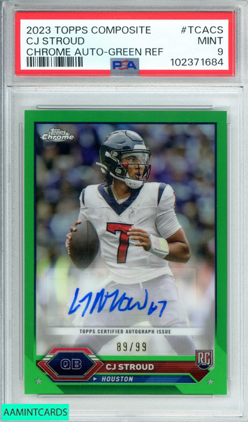 2023 TOPPS COMPOSITE CJ STROUD #TCACS CHROME AU-GREEN REF F 99 RC PSA 9 MINT 102371684