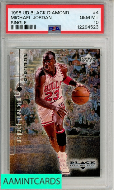 1998 UPPER DECK BLACK DIAMOND MICHAEL JORDAN #4 SINGLE PSA 10 GEM MT 112294523